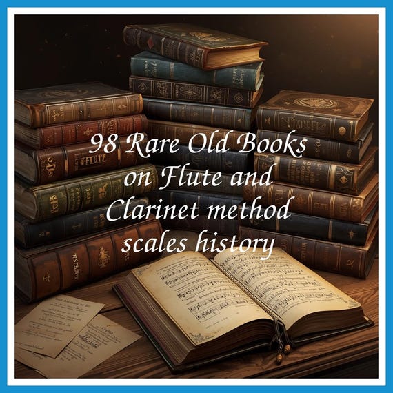 98 Rare Old Books on Flute and Clarinet method scales history - Instant PDF Download