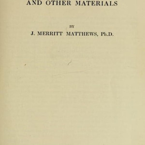 May include: Book cover titled "Application of Dyestuffs to Textiles, Paper, Leather and Other Materials" by J. Merritt Matthews, Ph.D. Published in 1920 by John Wiley & Sons, Inc. in New York and Chapman & Hall, Limited in London.