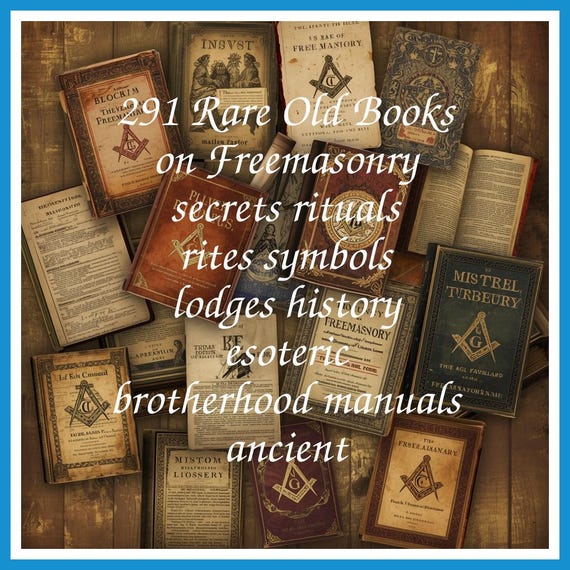 291 Rare Old Books on Freemasonry secrets rituals rites symbols lodges history esoteric brotherhood manuals ancient - Instant PDF Download