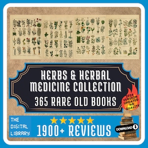Herbal Remedy & Medical Botany Collection - 365 Rare Old Books - Herbal remedies Medicinal herbs Botanical medicine Natural healing