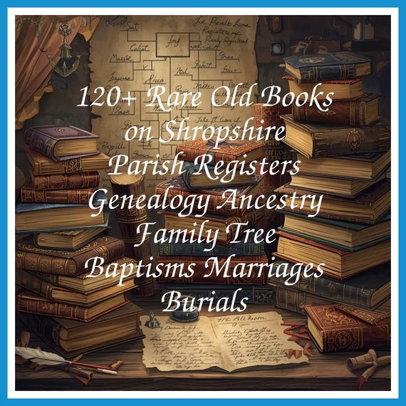 120+ Rare Old Books on Shropshire Parish Registers Genealogy Ancestry Family Tree Baptisms Marriages Burials - Instant PDF Download