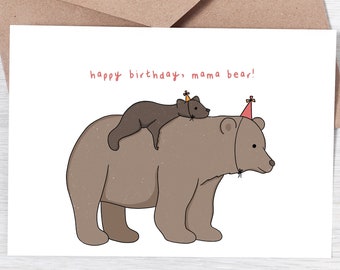 Happy Birthday Mama Bear Birthday Mom Birthday Car Mama Bear Greeting Card Birthday Gift for Mom