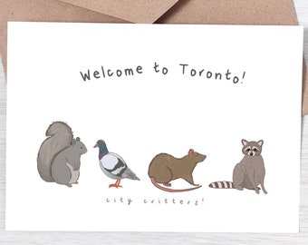 Toronto Card Canada Greeting Card Ontario Card Racoon Card Moving Card Welcome to Toronto New City Greeting Card Animal Card