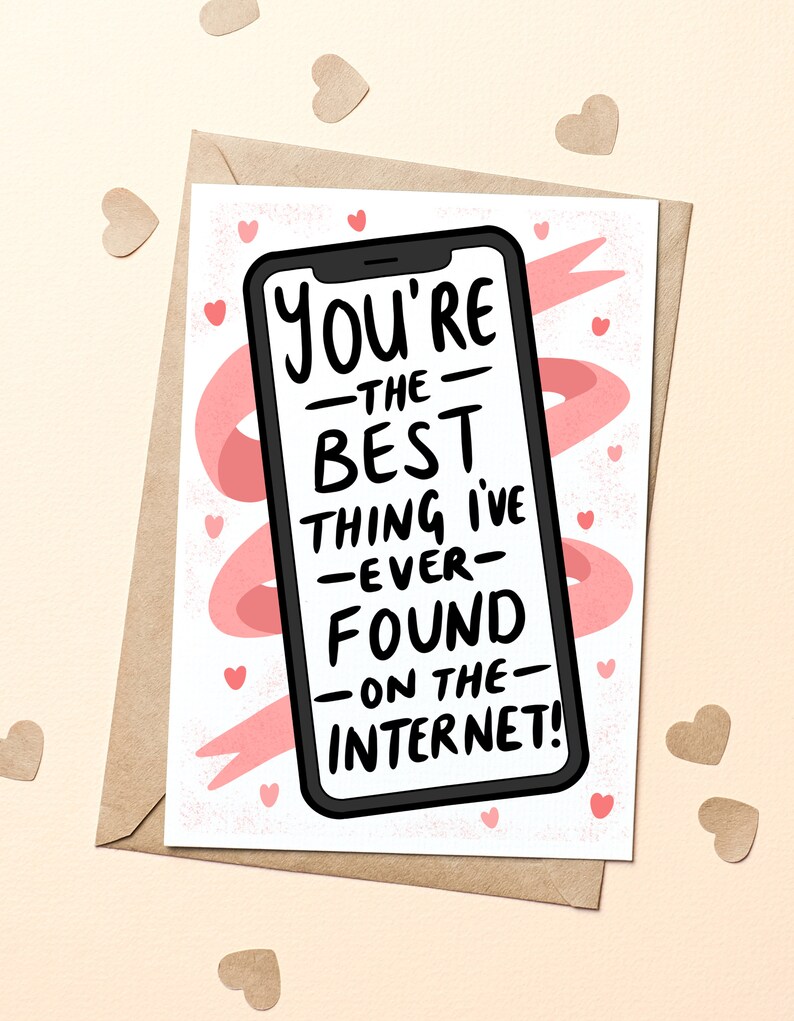 Je bent het beste wat ik ooit op internet heb gevonden Kaart Online datingkaart Tinderkaart Datingsitekaart voor hem afbeelding 8
