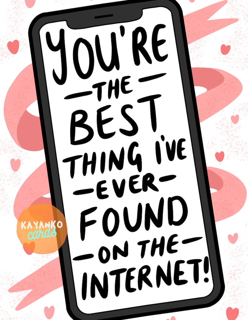Je bent het beste wat ik ooit op internet heb gevonden Kaart Online datingkaart Tinderkaart Datingsitekaart voor hem afbeelding 6