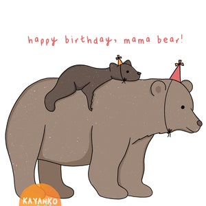 Happy Birthday Mama Bear Birthday Mom Birthday Car Mama Bear Greeting Card Birthday Gift for Mom image 3