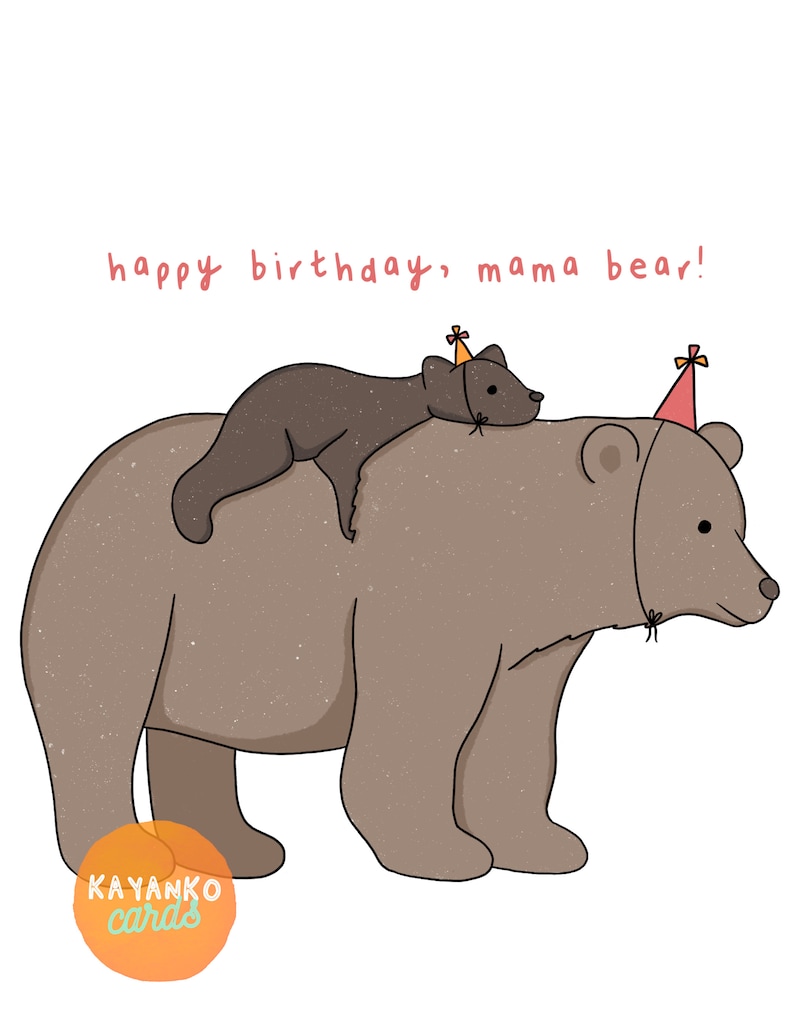 Happy Birthday Mama Bear Birthday Mom Birthday Car Mama Bear Greeting Card Birthday Gift for Mom image 3
