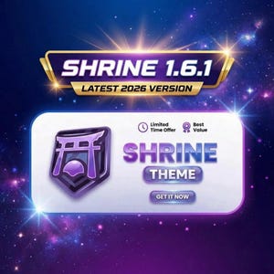 Könnte beinhalten: Digitalgrafik mit lila und goldenem Design. Der Text lautet "SHRINE 1.6.1" und "LATEST 2026 VERSION". Darunter werden ein lila Symbol und die Worte "SHRINE THEME" mit einer Schaltfläche "GET IT NOW" angezeigt.