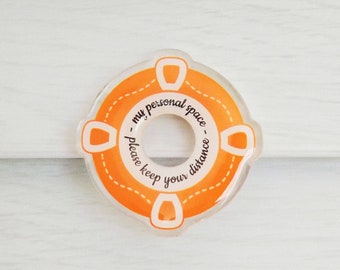 Keep Your Social Distance Lapel Pin - Epoxy Acrylic Badge Gift