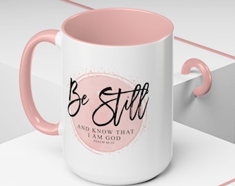 Be Still Bible Verse Mug: Christian Coffee Gift for Mom