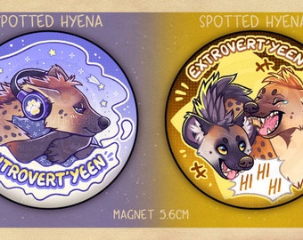 Hyena introvert and extrovert - MAGNET / BIG BADGE