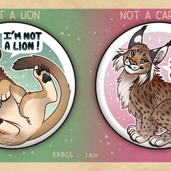 “I’m not a..” BADGES: Puma & Lynx