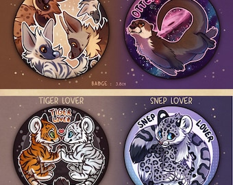 Hyena Pride, River Otter, Tiger & Snow leopard - BADGE / BIG MAGNET