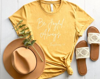 Be Joyful Always |  Unisex Jersey Short Sleeve Tee
