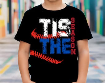 Tis the Season Baseball PNG, Baseball Season Digital Download, Game Day Shirt Design, Baseball Sublimation, Red White Blue, Purple Yellow