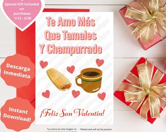 Tarjeta de San Valentin, Downloadable Funny Latino Valentine Card, Funny Valentine Card, Tamales Champurrado, Tarjeta de amor, Carta de Amor