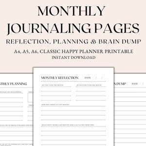 May include: Printable monthly planner pages with sections for reflection, planning, and brain dump. The pages are designed for use with a classic happy planner.