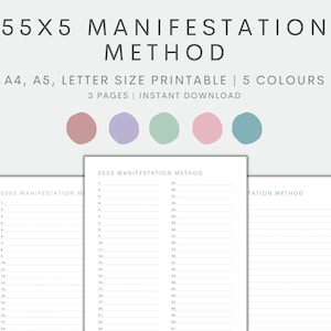 May include: Printable 55x5 manifestation method worksheet with 3 pages. The worksheet is designed to help you manifest your goals. The worksheet is available in 5 colors: pink, blue, green, purple, and brown.