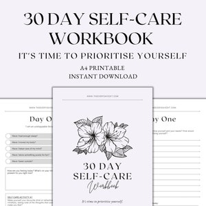 Puede incluir: Un cuaderno de trabajo imprimible de autocuidado de 30 días con un diseño floral. La portada presenta el texto "30 Day Self-Care Workbook" y "It's time to prioritise yourself." Descarga instantánea disponible.