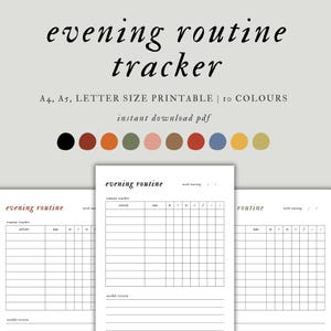 May include: Printable evening routine tracker with a grid for tracking activities and time. The tracker has a section for weekly review and is available in 10 colors. The text on the page reads "evening routine tracker" and "A4, A5, LETTER SIZE PRINTABLE | 10 COLORS instant download pdf".