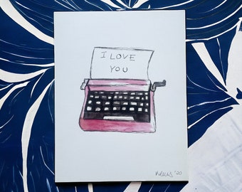 Typewriter Watercolor Print | Hand Painted Love Letter | Love Artwork | Fine Art | Home Decor |  Valentine's Day Art | Mother's Day Art