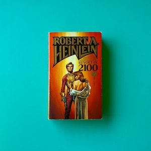 Robert A. Heinlein - &quot;Revolt in 2100&quot; (1990)