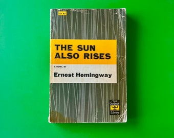 Ernest Hemingway - "Die Sonne geht auch auf" (1954)