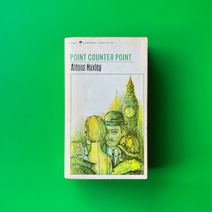Aldous Huxley - &quot;Point Counterpoint&quot; (1965)