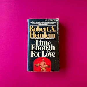 Robert A. Heinlein - &quot;Time Enough for Love&quot; (1974)