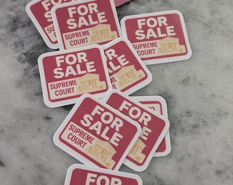 Mini “For Sale: Supreme Court” Stickers – 1" Waterproof Vinyl Political Sticker Pack (Set of 35)