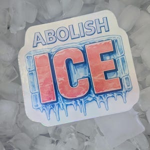 Abolish ICE Stickers – 1.5" Waterproof Vinyl, High-Quality Activist Stickers 1 single 3" decal