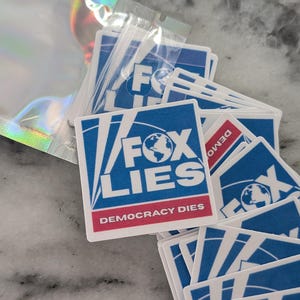 Fox Lies Stickers – “Democracy Dies” | Funny Political Anti-Fox News Vinyl Stickers | 50 Pack Waterproof Decals