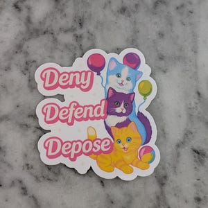 Deny Defend Depose Waterproof Vinyl Sticker