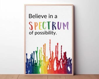 Cree en un espectro de posibilidades / Descargas digitales JPEG / Póster de arte con cita sobre el autismo / Arte mural sobre autismo / Educación especial / Aula de autismo