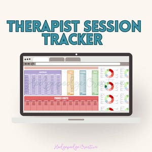 May include: A white laptop shows a "THERAPIST SESSION TRACKER" spreadsheet. The screen displays data tables with colour-coded sections for quarters, expenses, and sales, plus pie charts. The background is a light beige.