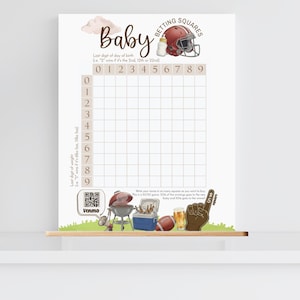 May include: A baby betting squares game board with a football theme. The board has a grid for numbers 0-9, a football helmet, and a baby bottle graphic. The board includes a QR code and illustrations of a grill, football, and beer.