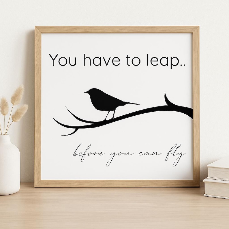 Inspirational Bird Quote Wall Art, Minimalist Motivational Print ...