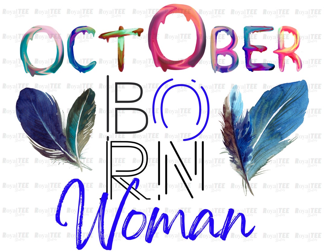 October Born Woman Digital Download Feathers and Paint Etsy
