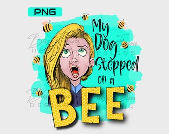 My Dog Stepped On A Bee Svg, Amber Heard Svg, Johnny Depp