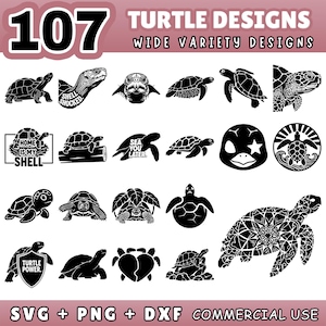 May include: A collection of 107 turtle designs in black and white. The designs include various turtle illustrations, with text such as "Shell Shocked", "Home is my Shell", "Sea You Later", and "Turtle Power". The image also includes the text "SVG + PNG + DXF COMMERCIAL USE".