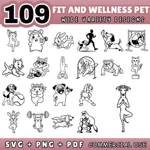 May include: A collection of 109 black and white digital illustrations featuring various animals engaged in fitness and wellness activities, including yoga, running, and weightlifting, with the text 109 FIT AND WELLNESS PET WIDE VARIETY DESIGNS.