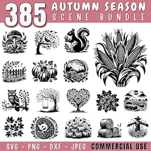 Op de afbeelding: Een zwart-wit herfstscènebundel met verschillende illustraties, waaronder pompoenen, maïs, een eekhoorn en een uil. De tekst bovenaan luidt "AUTUMN SEASON SCENE BUNDLE" en "385". De tekst onderaan luidt "SVG - PNG - DXF - JPEG COMMERCIAL USE".