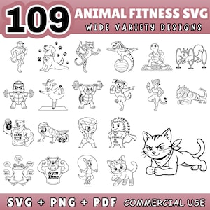 May include: A digital collection of 109 black and white line art illustrations titled Animal Fitness SVG Wide Variety Designs. The graphics feature various animals including cats, dogs, turtles, and bears engaged in fitness activities like yoga and lifting.