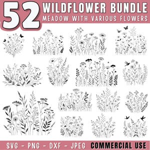 May include: A set of 52 black and white line drawings of wildflowers, including meadow grasses, flowers, and birds. The text "WILDFLOWER BUNDLE MEADOW WITH VARIOUS FLOWERS" is at the top of the image. The text "SVG - PNG - DXF - JPEG COMMERCIAL USE" is at the bottom of the image.