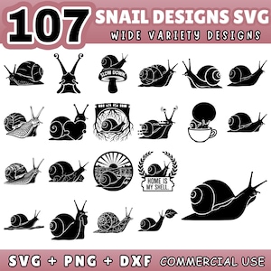 May include: A collection of 107 snail designs in SVG, PNG, and DXF formats. The black and white illustrations showcase various snail styles, including those with mushroom caps, in a teacup, and with the text "Home is my shell."