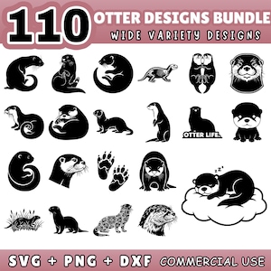 May include: A collection of 110 otter designs in black and white. The designs include various otter poses, silhouettes, and illustrations, including paw prints and text that reads "OTTER LIFE." The image also includes the text "SVG + PNG + DXF COMMERCIAL USE."
