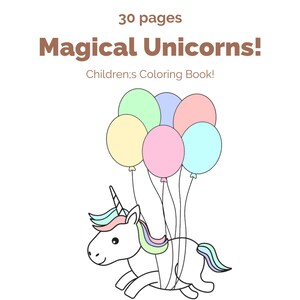 Magical Unicorns! - 30 Fun and cute coloring pages for kids! {Digital}