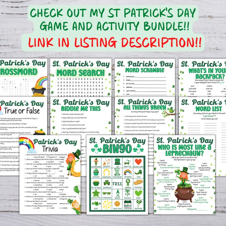K&ouml;nnte beinhalten: Ein druckbares St. Patrick's Day Spiel- und Aktivit&auml;tspaket. Das Paket enth&auml;lt ein Kreuzwortr&auml;tsel, eine Wortsuche, ein Wort-Scramble, Richtig oder Falsch, R&auml;tsel mich, alles Gr&uuml;ne, eine Wortliste, Trivia, Bingo und wer ist am meisten wie ein Kobold. Die Spiele sind in einem gr&uuml;n-wei&szlig;-goldenen Farbschema gestaltet und zeigen Kleebl&auml;tter, Kobolde und Regenb&ouml;gen.