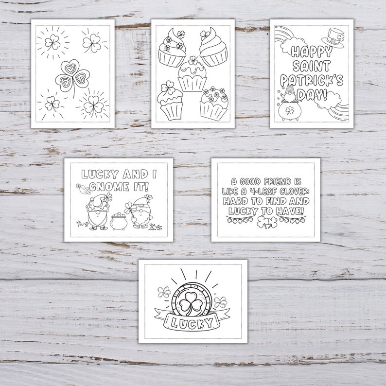 May include: A set of six printable coloring pages featuring St. Patrick's Day themes. The pages include images of shamrocks, cupcakes, gnomes, and a pot of gold. The text on the pages includes "Happy Saint Patrick's Day!" and "Lucky and I Gnome It!"