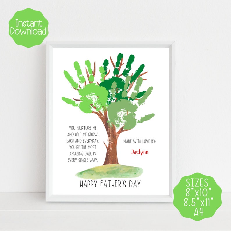 K&ouml;nnte beinhalten: Eine druckbare Vatertagskarte mit einem gr&uuml;nen Handabdruckbaum mit dem Text "Du n&auml;hrst mich und hilfst mir zu wachsen. Jeden Tag und jeden Tag. Du bist der tollste Papa, auf jede erdenkliche Weise." und "Mit Liebe gemacht von Jaelynn." Die Karte enth&auml;lt auch den Text "Frohen Vatertag" und "Gr&ouml;&szlig;en 8"x10" 8.5"x11" A4".